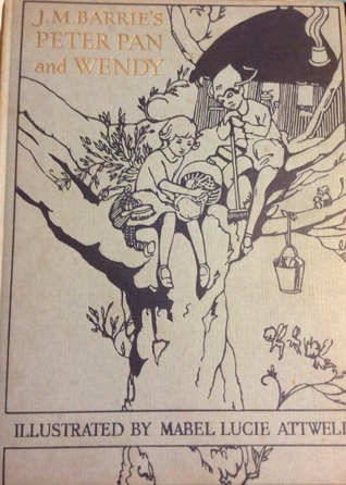 Peter Pan and Wendy - Illustrated by Mabel Lucie Attwell