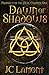 Dawn of Shadows (Part 1: Prophecy of the Heir)
