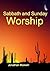 Sabbath and Sunday Worship