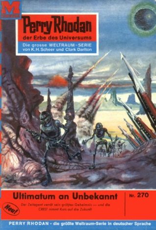 Perry Rhodan 270: Ultimatum an Unbekannt (Kindle Edition)