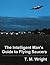 The Intelligent Man's Guide to Flying Saucers