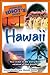 The Complete Idiot's Guide to Hawaii: Your Ticket to the Worry-Free Vacation of Your Dreams