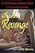 Sweet Revenge (A Tenth Commandment Book Book 13)