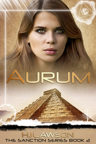 Aurum (The Sanction #2)
