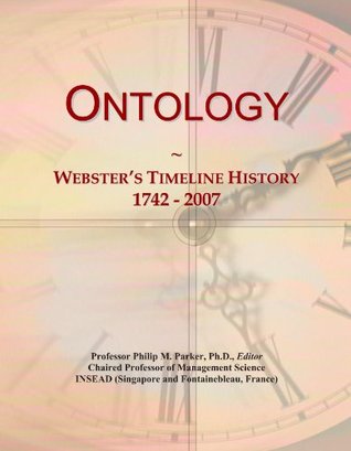 Ontology: Webster's Timeline History, 1742 - 2007 (Paperback)