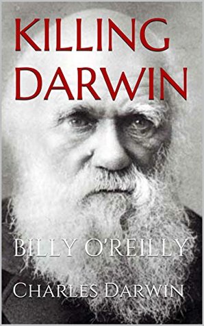 Killing Darwin (Kindle Edition)