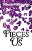 Pieces of Us by Hannah Downing