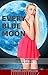 Every Blue Moon
