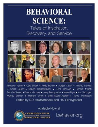 Behavioral Science: Tales of Inspiration, Discovery, and Service (Unknown Binding)
