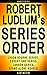 Robert Ludlum Series Reading Order by Listastik