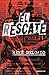 El rescate (Spanish Edition)