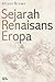 Sejarah Renaisans Eropa