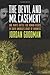 The Devil and Mr. Casement by Jordan Goodman
