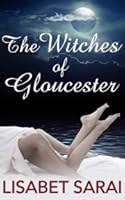 The Witches of Gloucester