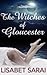 The Witches of Gloucester
