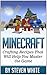 Minecraft by Steven White