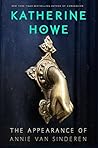 The Appearance of Annie van Sinderen by Katherine Howe