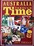 Australia Through Time (2003 Edition)