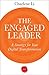 The Engaged Leader: A Strategy for Your Digital Transformation