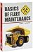 Basics of Fleet Maintenance