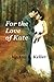 For the Love of Kate