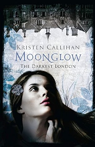 Moonglow (Darkest London, #2)
