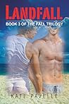 Landfall (The Fall Trilogy #3) Landfall (The Fall Trilogy #3)