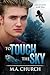 To Touch the Sky (Leap of F...