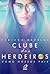 Clube dos herdeiros: como nossos pais (Portuguese Edition)