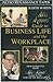 Business Life and the Workplace