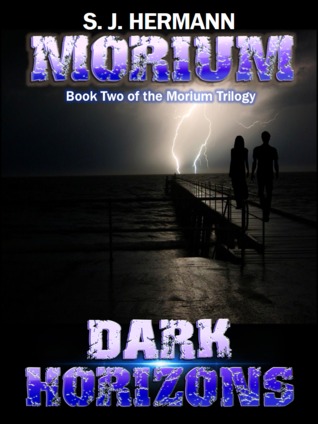 Morium: Dark Horizons (Morium Trilogy #2)