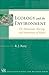 Ecology and the Environment: The Mechanisms, Marrings, and Maintenance of Nature (Templeton Science and Religion Series)