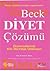 Beck Diyet Çözümü: Düşüncelerinizi Kilo Vermeye Odaklayın