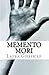 Memento Mori (Damnatio Memoriae, #3)
