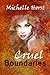Cruel Boundaries (Boundarie...