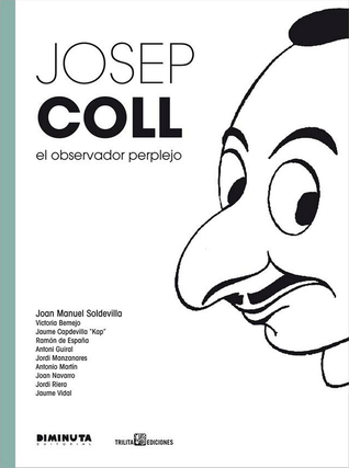 Josep Coll: El Observador Perplejo