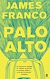 Palo Alto by James Franco Palo Alto by James Franco