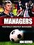 The Managers
