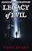 Legacy of Evil (A Jonathan ...