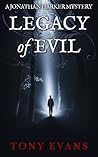 Legacy of Evil (A Jonathan Harker Mystery Book 3) Book cover for Legacy of Evil (A Jonathan Harker Mystery Book 3)