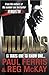 Villains by Paul Ferris