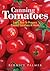 Canning Tomatoes: Learn How To Prepare Canned Tomatoes At Home