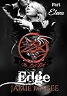 Edge, Episode Eleven