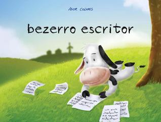 Bezerro escritor (Paperback)