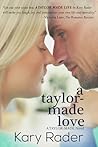 A Taylor-Made Love (Taylor-Made, #2) A Taylor-Made Love (Taylor-Made, #2)