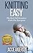 Knitting Easy: The Best Fal...