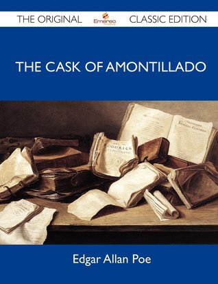 The Cask of Amontillado