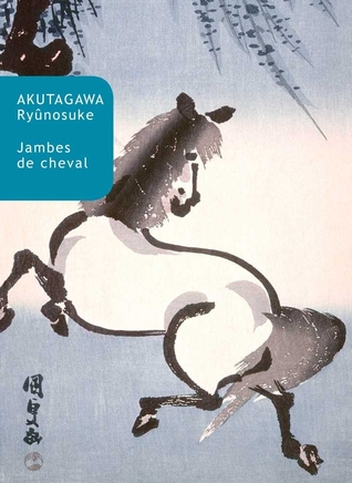 Jambes de Cheval (Collection Japon) (French Edition)