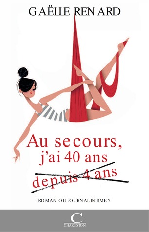 Au secours, j'ai 40 ans depuis 4 ans