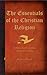 The Essentials of the Christian Religion